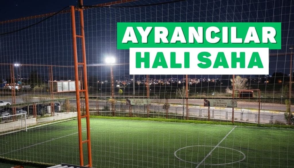 Ayrancılar Halı Saha 5