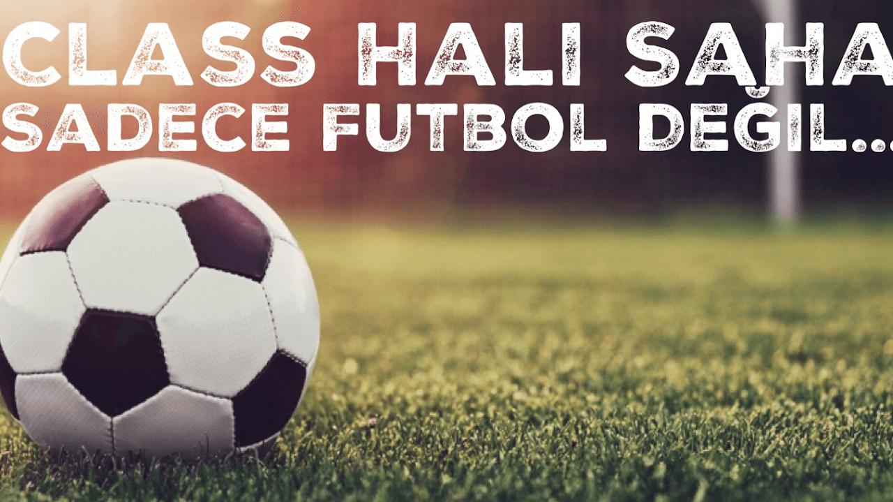 Class Halı Saha