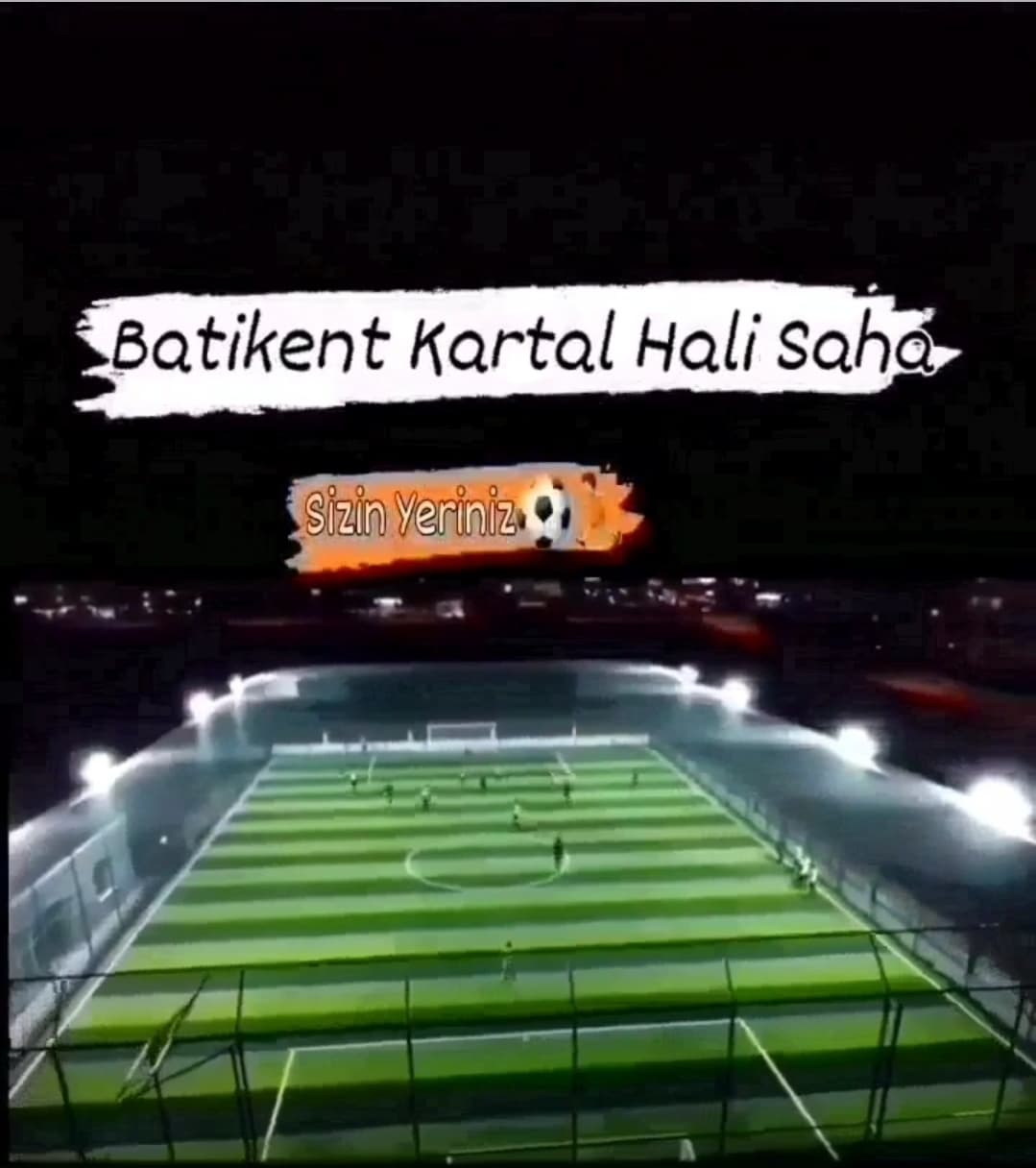 Batıkent KARTAL Halı Saha Tesisleri