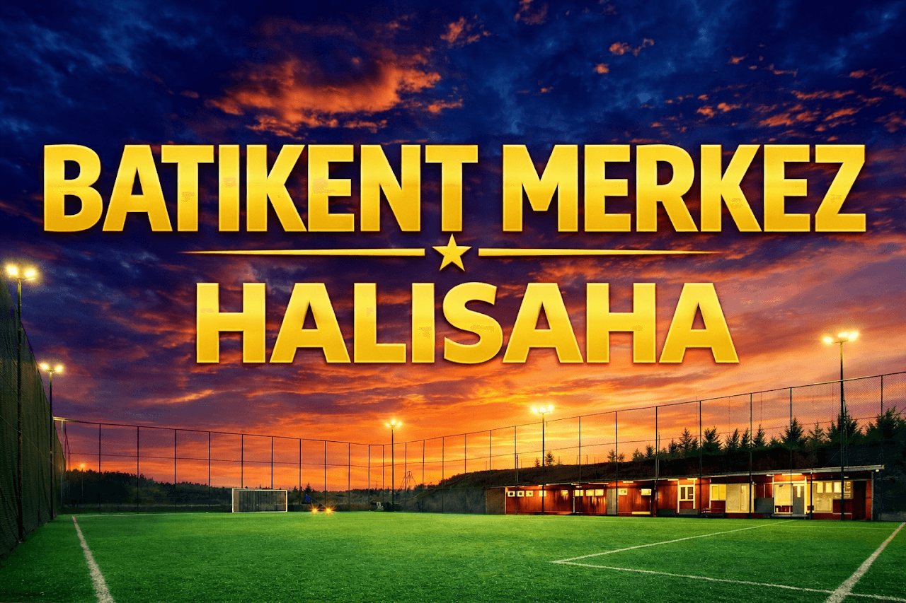 Batıkent MERKEZ Halısaha